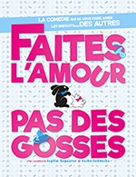 Réservez les meilleures places pour Faites L'amour, Pas Des Gosses - La Barroise - Le 30 mai 2026 Réservez les meilleures places pour Faites L'amour, Pas Des Gosses - La Barroise - Le 30 mai 2026