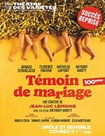 Book the best tickets for Témoin De Mariage - Petit Theatre Des Varietes - From October 2, 2025 to January 3, 2026