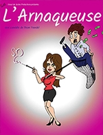 Réservez les meilleures places pour L'arnaqueuse - Le Prisme - Le 3 février 2026 Réservez les meilleures places pour L'arnaqueuse - Le Prisme - Le 3 février 2026