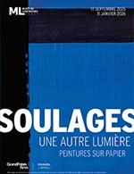 SOULAGES - BILLET OPEN - SOULAGES : BILLET OPEN