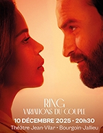 Réservez les meilleures places pour Ring (variations Du Couple) - Salle Polyvalente - Le 10 décembre 2025 Réservez les meilleures places pour Ring (variations Du Couple) - Salle Polyvalente - Le 10 décembre 2025