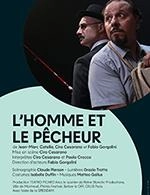 L'HOMME ET LE PECHEUR