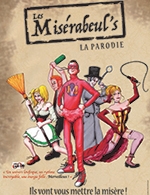 Réservez les meilleures places pour Les Miserabeuls - Comedie De La Roseraie - Du 27 novembre 2025 au 29 novembre 2025 Réservez les meilleures places pour Les Miserabeuls - Comedie De La Roseraie - Du 27 novembre 2025 au 29 novembre 2025
