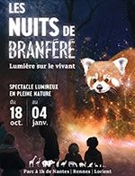 PARC DE BRANFERE - LES NUITS DE BRANFERE - ENTREE - PARC DE BRANFERE