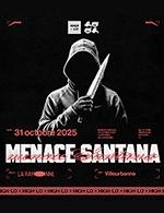 MENACE SANTANA