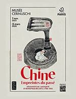 CHINE - EMPREINTES DU PASSÉ - DÉCOUVERTE DE L'ANTIQUITÉ & RENOUVEAU DES ARTS