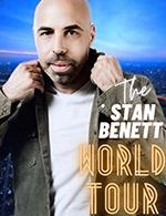THE STAN BENETT WORLD TOUR...