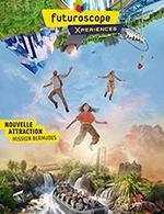 FUTUROSCOPE - BILLET SOIREE 2026