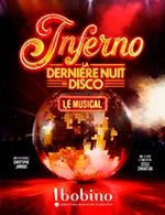 INFERNO - LA DERNIÈRE NUIT DU DISCO