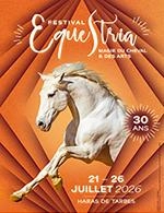 FESTIVAL EQUESTRIA - SPECTACLE PROHIBÉ