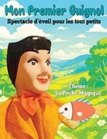 MON PREMIER GUIGNOL - LA PECHE MAGIQUE