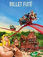 PARC ASTERIX - BILLET FUTE 2026