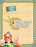 PARC ASTERIX - PASS SAISON GAULOIS - PASS SAISON 2026