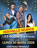 LES BODINS ET FRIENDS