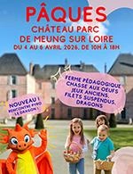 PÂQUES - CHATEAU-PARC DE MEUNG-SUR-LOIRE - AU CHATEAU-PARC DE MEUNG-SUR-LOIRE