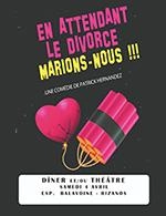 EN ATTENDANT LE DIVORCE