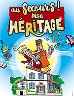 AU SECOURS MON HERITAGE !
