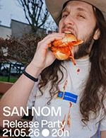 RELEASE PARTY SAN-NOM