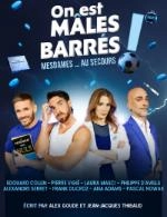 ON EST MÂLES BARRÉS