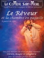 LE RÊVEUR ET LA CHAMBRE EN PAGAILLE