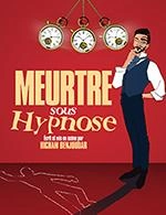 MEUTRE SOUS HYPNOSE