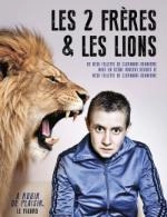 LES DEUX FRÈRES ET LES LIONS