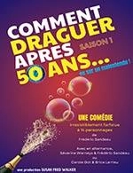 COMMENT DRAGUER APRES 50 ANS