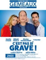 C'EST PAS SI GRAVE