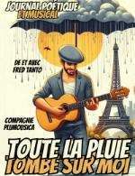 TOUTE LA PLUIE TOMBE SUR MOI
