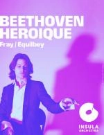 BEETHOVEN HEROIQUE