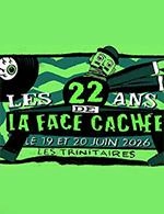 LES 22 ANS DE LA FACE CACHEE J2