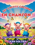 LES 3 PETITS COCHONS - LES 3 PETITS COCHONS EN CHANSON
