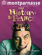 UNE HISTOIRE DE FRANCE