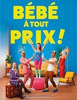 BEBE A TOUT PRIX