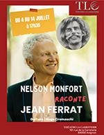 NELSON MONFORT RACONTE JEAN FERRAT