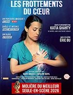 LES FROTTEMENTS DU COEUR