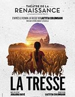 LA TRESSE