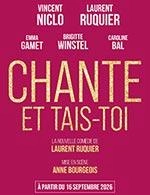 CHANTE ET TAIS-TOI