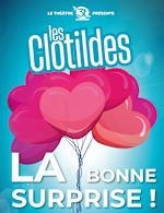 LES CLOTILDES: LA BONNE SURPRISE