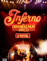 INFERNO - LA DERNIERE NUIT DU DISCO