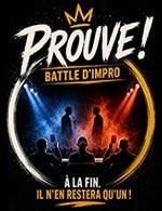 PROUVE BATTLE D'IMPROVISATION