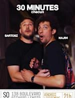NAJIM ET BARTOSZ