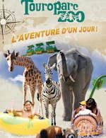 TOUROPARC - PERIODE VERTE - PERIODE VERTE : ZOO   ATTRACTIONS