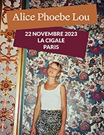 Réservez les meilleures places pour Alice Phoebe Lou - La Cigale - Le 22 nov. 2023
