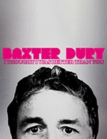Book the best tickets for Baxter Dury - Le Krakatoa -  October 3, 2023
