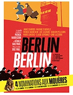 Réservez les meilleures places pour Berlin Berlin - Theatre Fontaine - Du 19 février 2023 au 2 juillet 2023