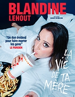 Book the best tickets for Blandine Lehout - Le Point Virgule - From May 10, 2023 to July 27, 2023