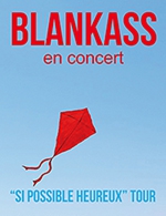 Réservez les meilleures places pour Blankass - Auditorium Espace Malraux - Le 13 déc. 2023