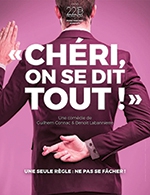 Book the best tickets for Cheri, On Se Dit Tout - Theatre La Comedie De Lille - From Oct 13, 2022 to Jul 1, 2023