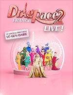 Book the best tickets for Drag Race France - Saison 2 - Cite Des Congres - Grand Auditorium -  Sep 22, 2023